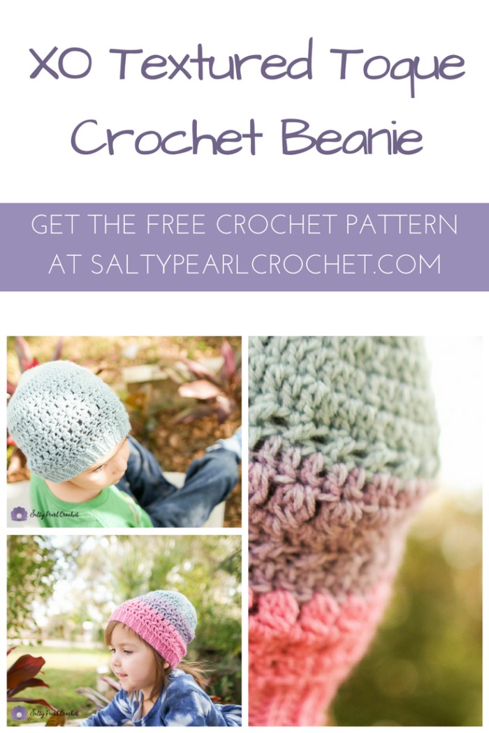 FREE Textured Crochet Beanie Pattern in 3 sizes- the XO Textured Toque ...