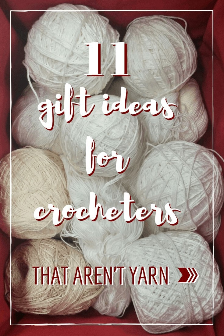 11 Gifts for Crocheters That Are NOT Yarn • Salty Pearl Crochet