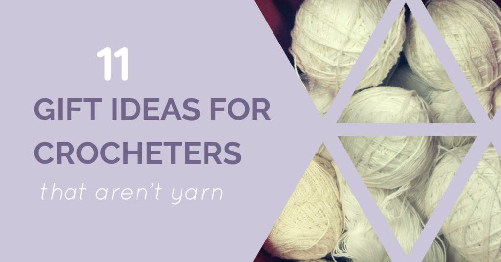 30 must-have Gift Ideas for Crocheters under $50 — Pocket