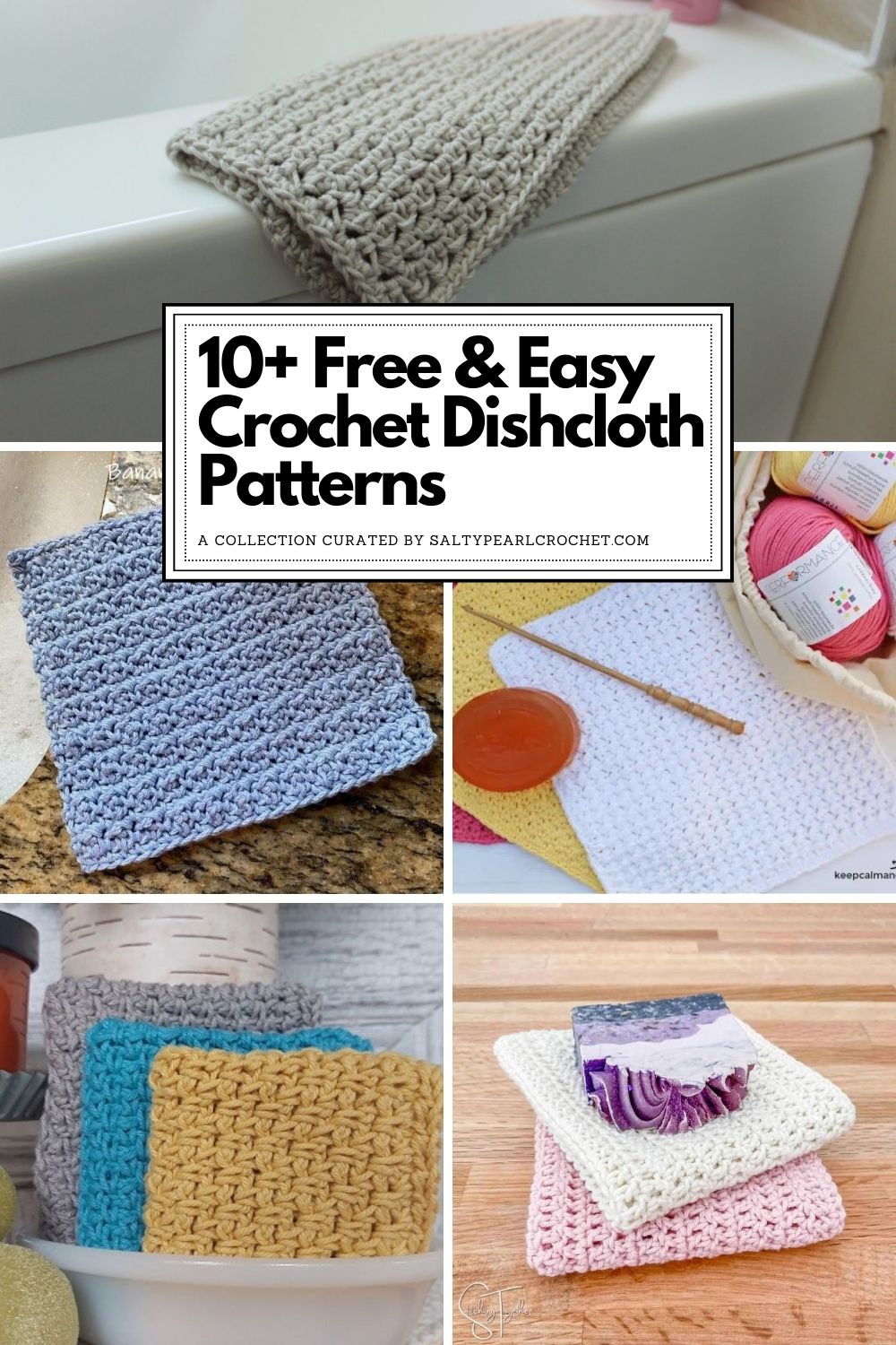 Easy Crochet Dishcloth Patterns for Beginners • Salty Pearl Crochet