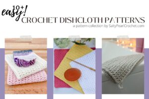 a collage of 3 easy crochet dishcloths