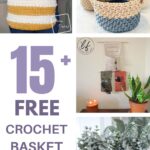 Collage of crochet basket patterns