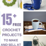 Collage of crochet patterns to make and sell at a market